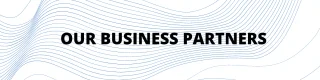 OUR BUSINESS PARTNERS