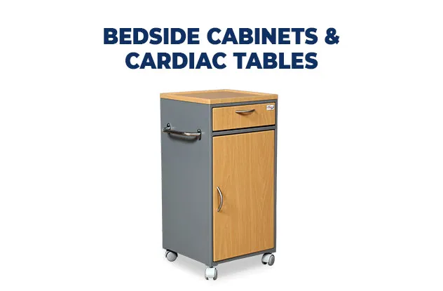 Bedside Cabinets & Cardiac Tables